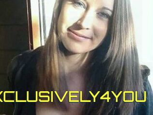 EXCLUSIVELY4YOU