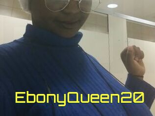 EbonyQueen20