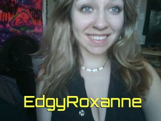 EdgyRoxanne