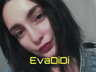 EvaDiDi
