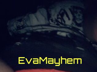 EvaMayhem