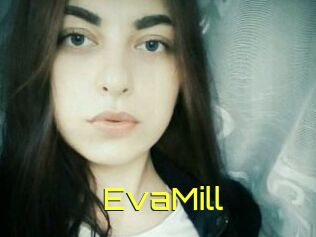 EvaMill