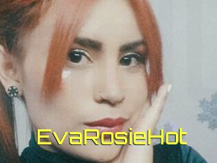 EvaRosieHot