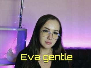 Eva_gentle