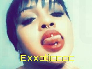 Exxoticccc