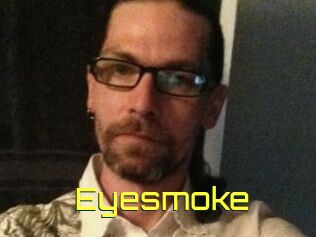 Eyesmoke