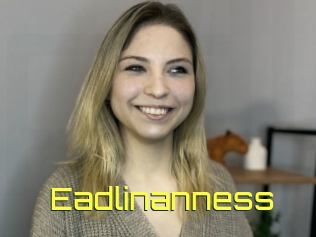 Eadlinanness