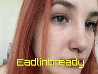 Eadlinbready