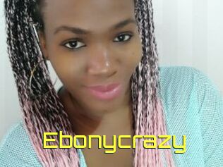 Ebonycrazy