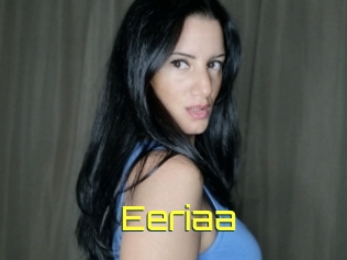 Eeriaa