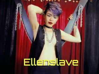 Ellenslave