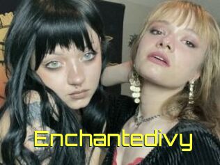 Enchantedivy