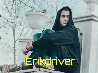 Erikdriver