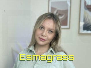 Esmagrass
