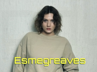 Esmegreaves