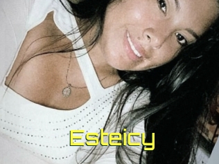 Esteicy