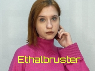 Ethalbruster