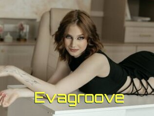 Evagroove