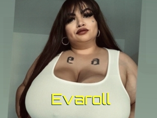 Evaroll