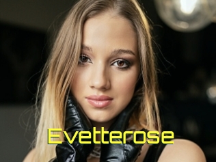 Evetterose