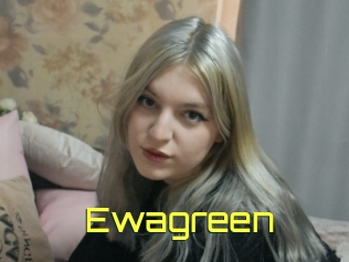 Ewagreen