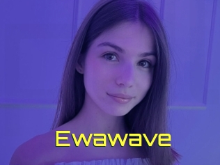 Ewawave