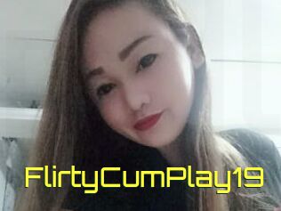 FlirtyCumPlay19