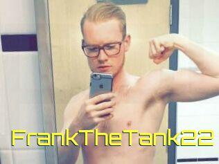 FrankTheTank22