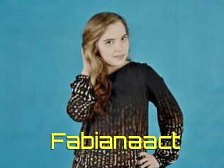 Fabianaact