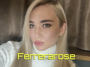 Ferrerarose