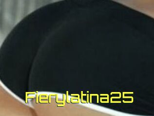 Fierylatina25