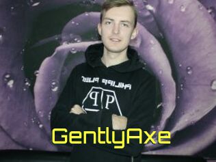 GentlyAxe