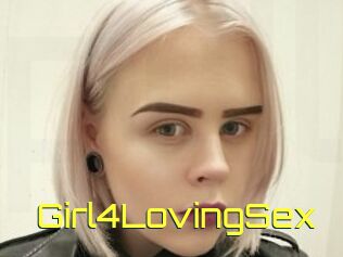 Girl4LovingSex