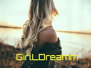 GirlLDreamm