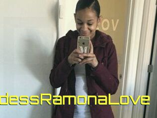 GoddessRamonaLove