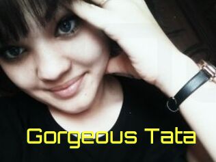 Gorgeous_Tata