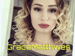 GraceMatthwes