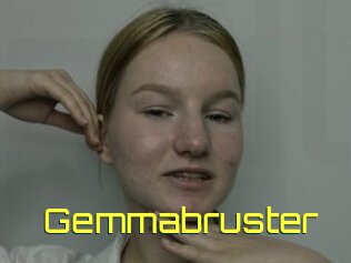 Gemmabruster