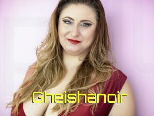 Gheishanoir