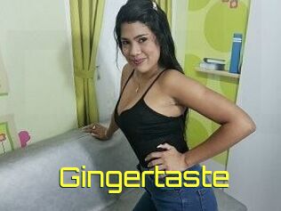 Gingertaste