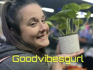 Goodvibesgurl