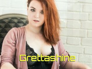 Grettashine