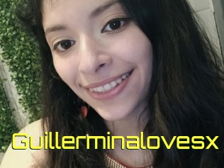 Guillerminalovesx