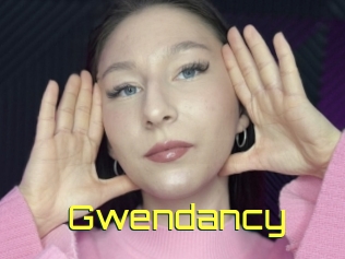 Gwendancy