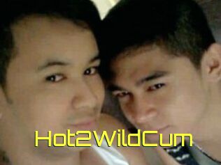 Hot2WildCum