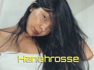 Hanahrosse