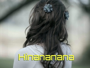 Hinananana