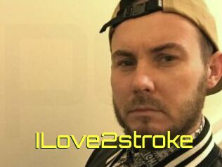 ILove2stroke