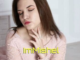 ImMishel