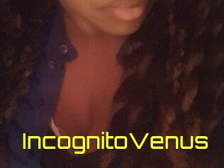 IncognitoVenus